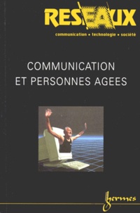 Françoise Bouchayer - Réseaux N° 96/1999 : Communication et personnes âgées.