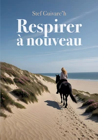 Respirer à nouveau