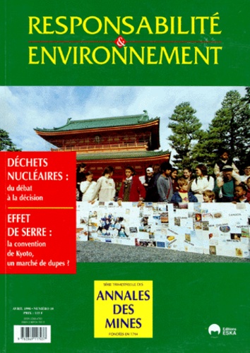 Martine Huet - Responsabilité & environnement N° 10, Avril 1998 : Déchets nucléaires - Du débat à la décision, Effet de serre, La convention de Kyoto, Un marché de dupes ?.