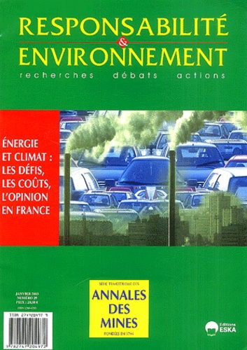 Michel-Louis Levy et Dominique Blanc - Responsabilité & environnement N° 29, Janvier 2003 : Energie et climat : les défis, les coûts, l'opinion en France.