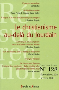 Michel Nicolas et Pierre Perrier - Résurrection N° 128, Novembre 200 : Le christianisme au-delà du Jourdain.