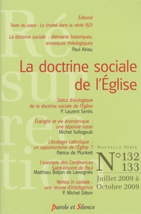 Paul Airiau et Laurent Sentis - Résurrection N° 132/133, Juillet : La doctrine sociale de l'Eglise.