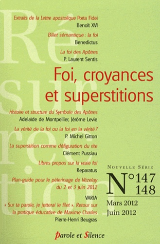 Jérôme Levie et Isabelle Rak - Résurrection N° 147-148, Mars-Jui : Foi, croyances et superstitions.