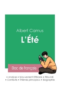 Albert Camus - Réussir son Bac de français 2023 : Analyse de L'Été de Albert Camus.