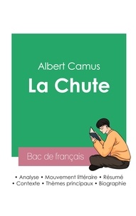 Albert Camus - Réussir son Bac de français 2023 : Analyse de La Chute de Camus.