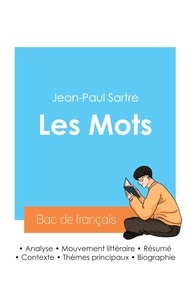 Jean-Paul Sartre - Réussir son Bac de français 2024 : Analyse des Mots de Jean-Paul Sartre.