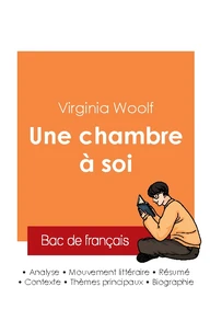 Réussir son Bac de français 2025 : Analyse de l'essai Une chambre à soi de Virginia Woolf