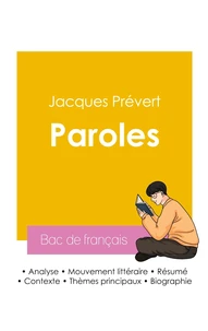 Réussir son Bac de français 2026 : Analyse du recueil Paroles de Jacques Prévert