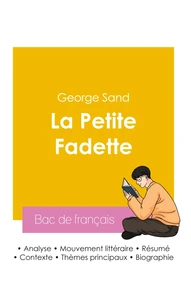 Réussir son Bac de français 2026 : Analyse du roman La Petite Fadette de George Sand