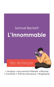 Réussir son Bac de français 2027 : Analyse du roman L'Innommable de Samuel Beckett