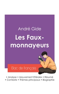 Réussir son Bac de français 2027 : Analyse du roman Les Faux-monnayeurs de André Gide