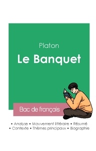  Platon - Réussir son Bac de philosophie 2023 : Analyse du Banquet de Platon.