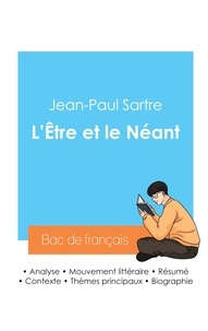 Jean-Paul Sartre - Réussir son Bac de philosophie 2024 : Analyse de L'Être et le Néant de Jean-Paul Sartre.