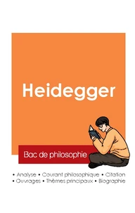 Réussir son Bac de philosophie 2025 : Analyse du philosophe Heidegger