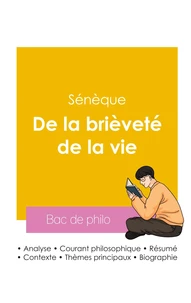 Réussir son Bac de philosophie 2026 : Analyse de l'essai De la brièveté de la vie de Sénèque
