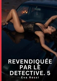 Revendiquée par le détective #5