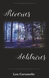 Rêveries solitaires
