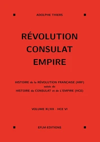 Révolution, Consulat, Empire, volume 11