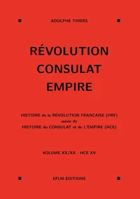 Révolution, Consulat, Empire, volume 20