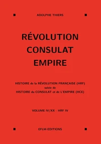 Révolution, Consulat, Empire, volume 4