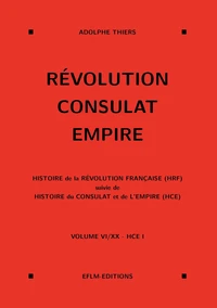 Révolution, Consulat, Empire, volume 6