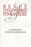 Esther Jeffers et Jacques Mistral - Revue d'économie financière N° 105 : La nouvelle finance américaine.