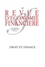 Bruno Deffains et Michel Prada - Revue d'économie financière N° 129, 1er trimestre 2018 : Droit et finance.