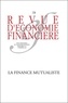  AEF - Revue d'économie financière N° 134, 2e trimestre 2019 : La finance mutualiste.