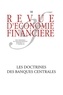 Sylvain de Forges et François-Xavier Albouy - Revue d'économie financière N° 144, 4e trimestre 2021 : Les nouvelles doctrines des banques centrales.