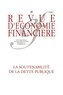 AEFR - Revue d'économie financière N° 146, 2e trimestre 2022 : La soutenabilité de la dette publique.