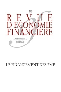Philippe Mutricy et Nadine Levratto - Revue d'économie financière N° 150, 2e trimestre 2023 : Le financement des PME.