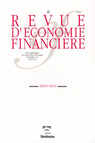 Thierry Sessin et  Collectif - Revue d'économie financière N° 48 : .