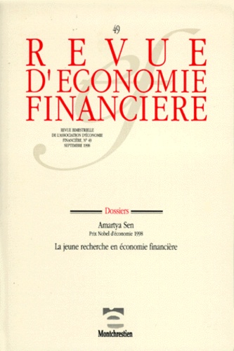 Jérôme Blanc et  Collectif - Revue d'économie financière N° 49 : Amartya sen - La jeune recherche en économie financière.
