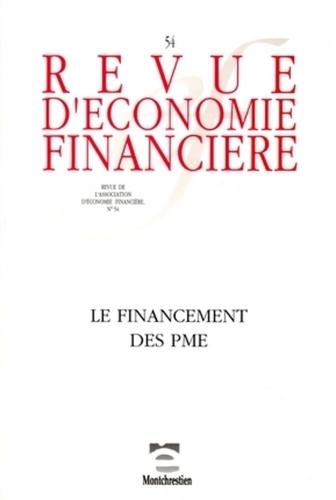  Collectif - Revue d'économie financière N° 54 : Le financement des PME.