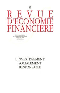 Carlos Pardo et Christian Gollier - Revue d'économie financière N° 85, Septembre 200 : L'investissement socialement responsable.