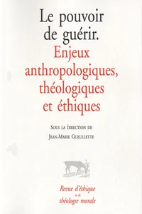 Le pouvoir de guérir