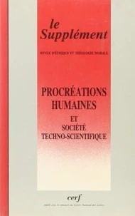 Procréations humaines et société techno-scientifique