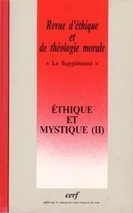 Revue d'éthique et de théologie morale N°214 Septembre 2000 : Ethique et mystique (II)