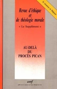 Revue d'éthique et de théologie morale N°218 Septembre-octobre 2001 : Au-delà du procès Pican