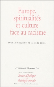 Marie-Jo Thiel - Revue d'éthique et de théologie morale N° 231 Hors-Série Se : Europe, spiritualités et culture face au racisme.