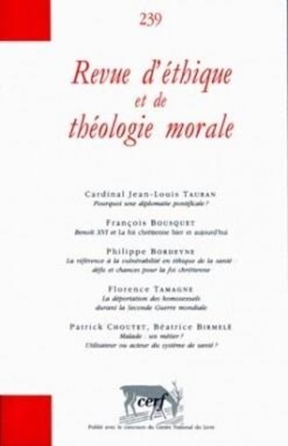 Jean-Louis Tauran et François Bousquet - Revue d'éthique et de théologie morale N° 239, Juin 2006 : .