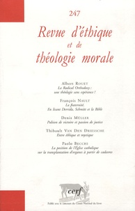 Albert Rouet et François Nault - Revue d'éthique et de théologie morale N° 247, Décembre 200 : .