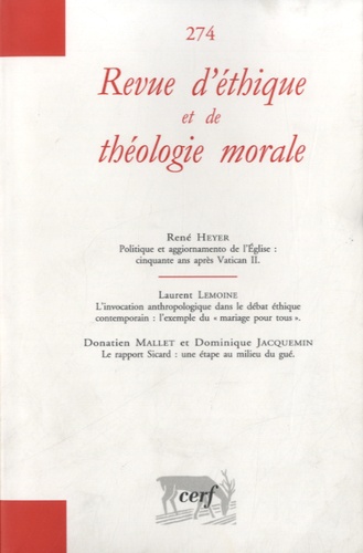 Laurent Lemoine - Revue d'éthique et de théologie morale N° 274, juin 2013 : .