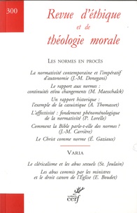 Jean-François Colosimo - Revue d'éthique et de théologie morale N° 300, décembre 2018 : Les normes en procès.