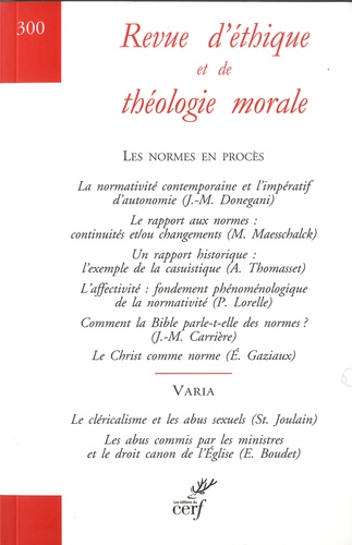 Revue d'éthique et de théologie morale N° 300, décembre 2018 Les normes en procès