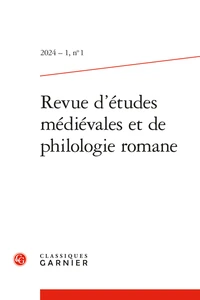 Revue d'études médiévales et de philologie romane N° 1, 2024-1