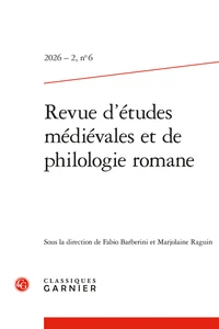 Revue d'études médiévales et de philologie romane N° 6, 2026-2