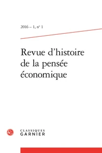 Revue d'histoire de la pensée économique N° 1/2016