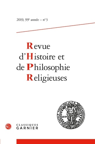 Revue d'Histoire et de Philosophie Religieuses N° 3/2019