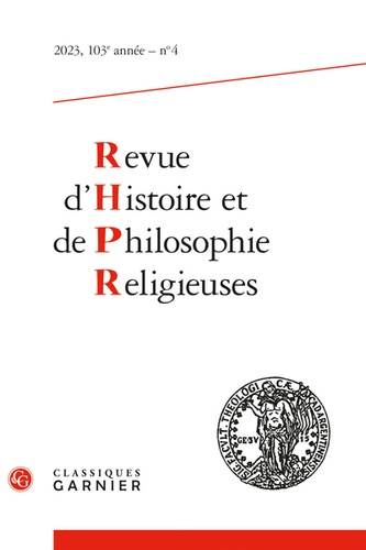 Revue d'Histoire et de Philosophie Religieuses N° 4/103, 2023 Varia